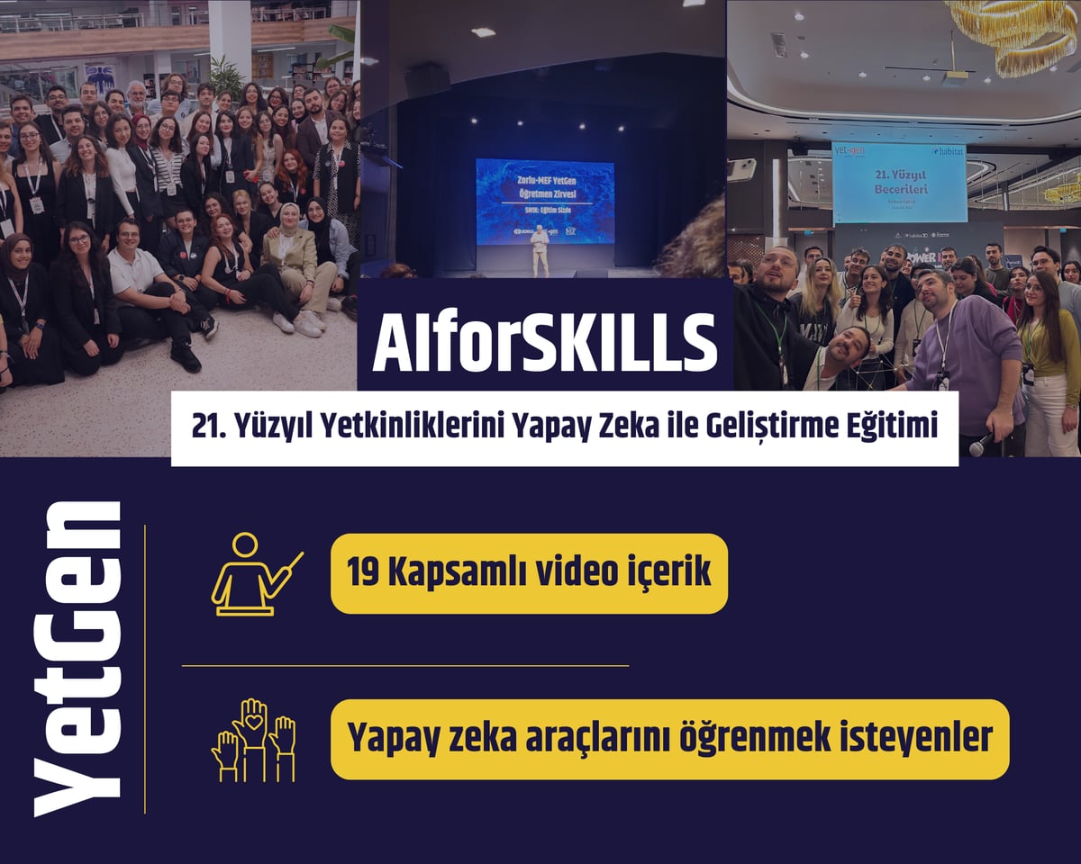 AIforSKILLS | 21. Yüzyıl Yetkinliklerini Yapay Zeka ile Geliştirme Eğitimi