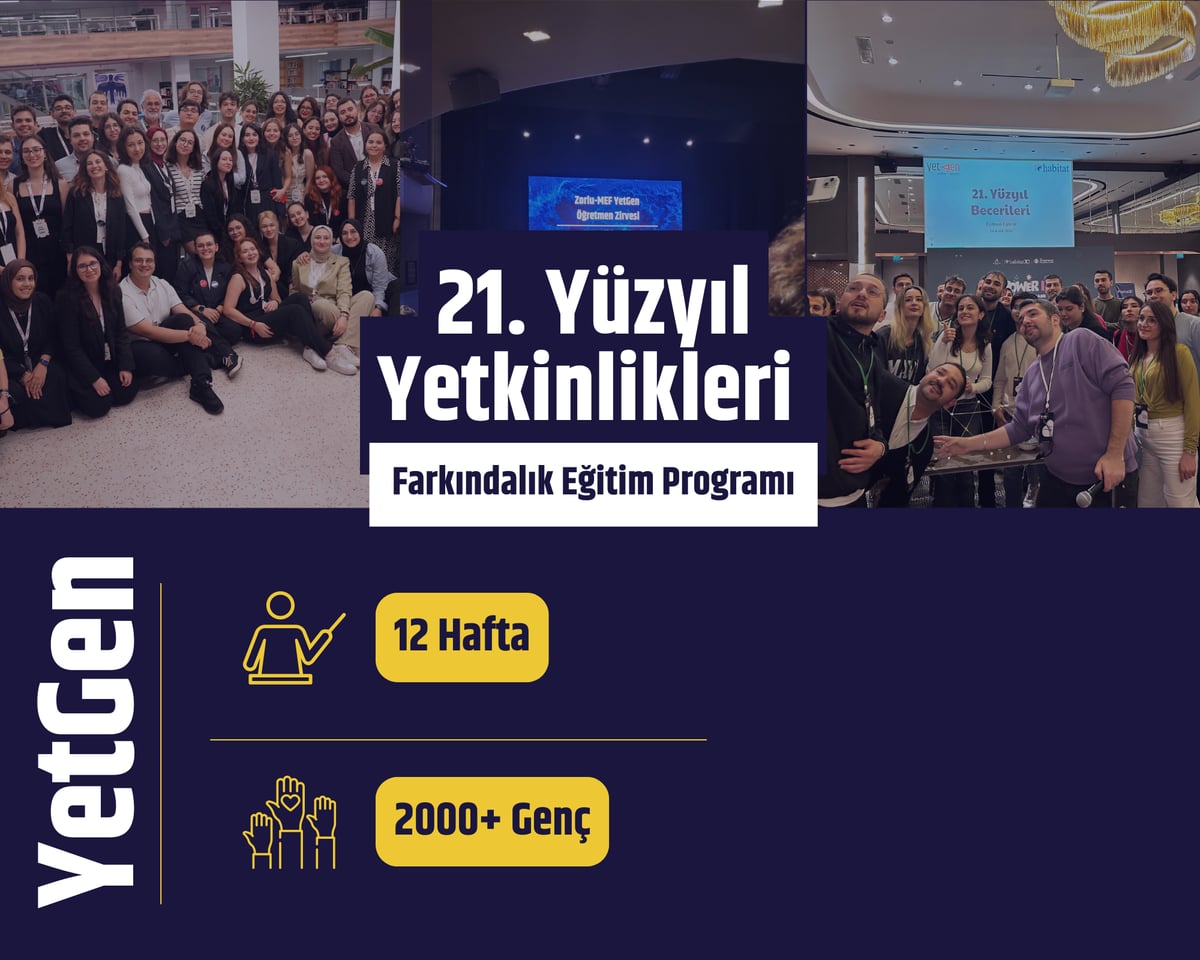 YetGen 21. Yüzyıl Yetkinlikleri Farkındalık Eğitim Programı