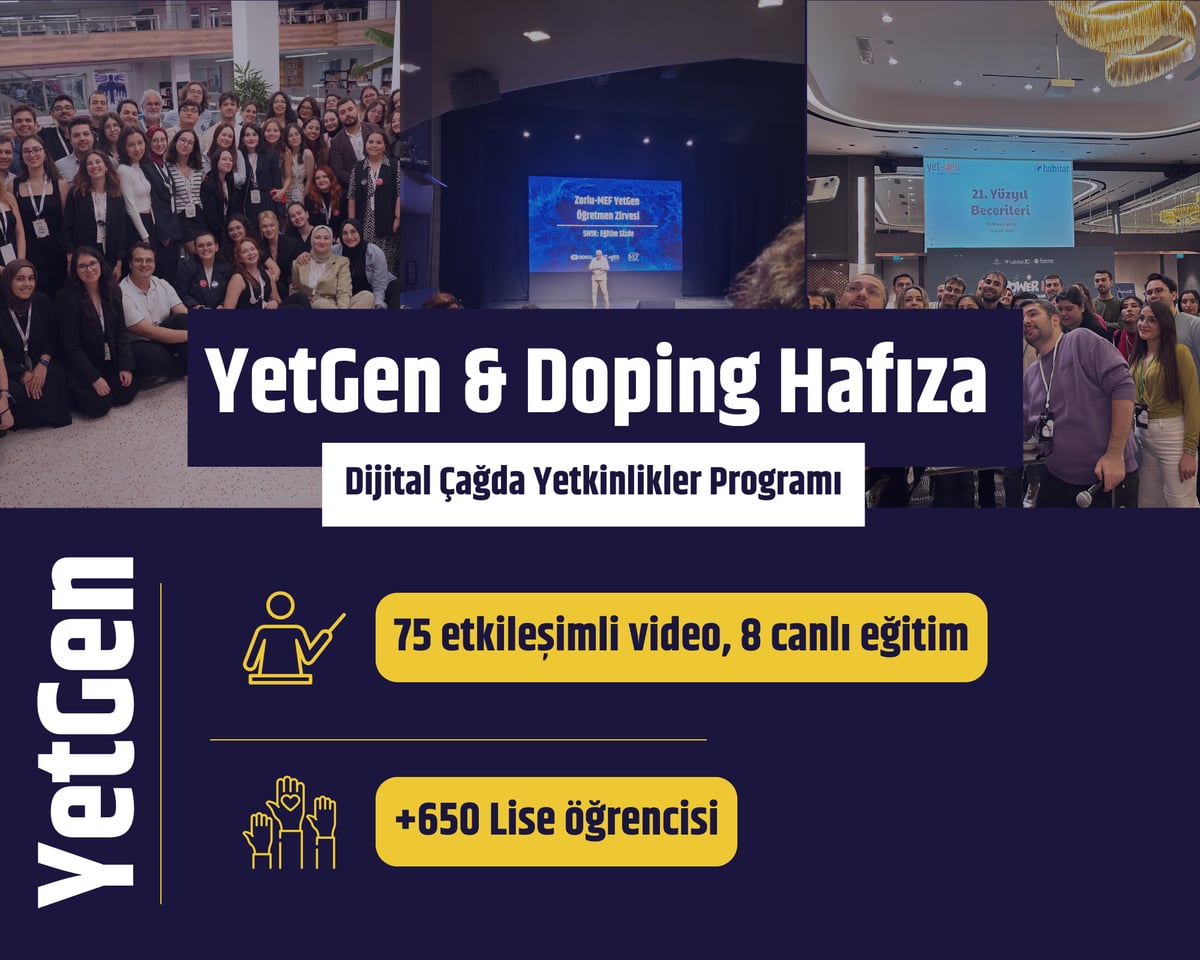 YetGen & Doping Hafıza Dijital Çağda Yetkinlikler ve Beceriler Eğitim Programı