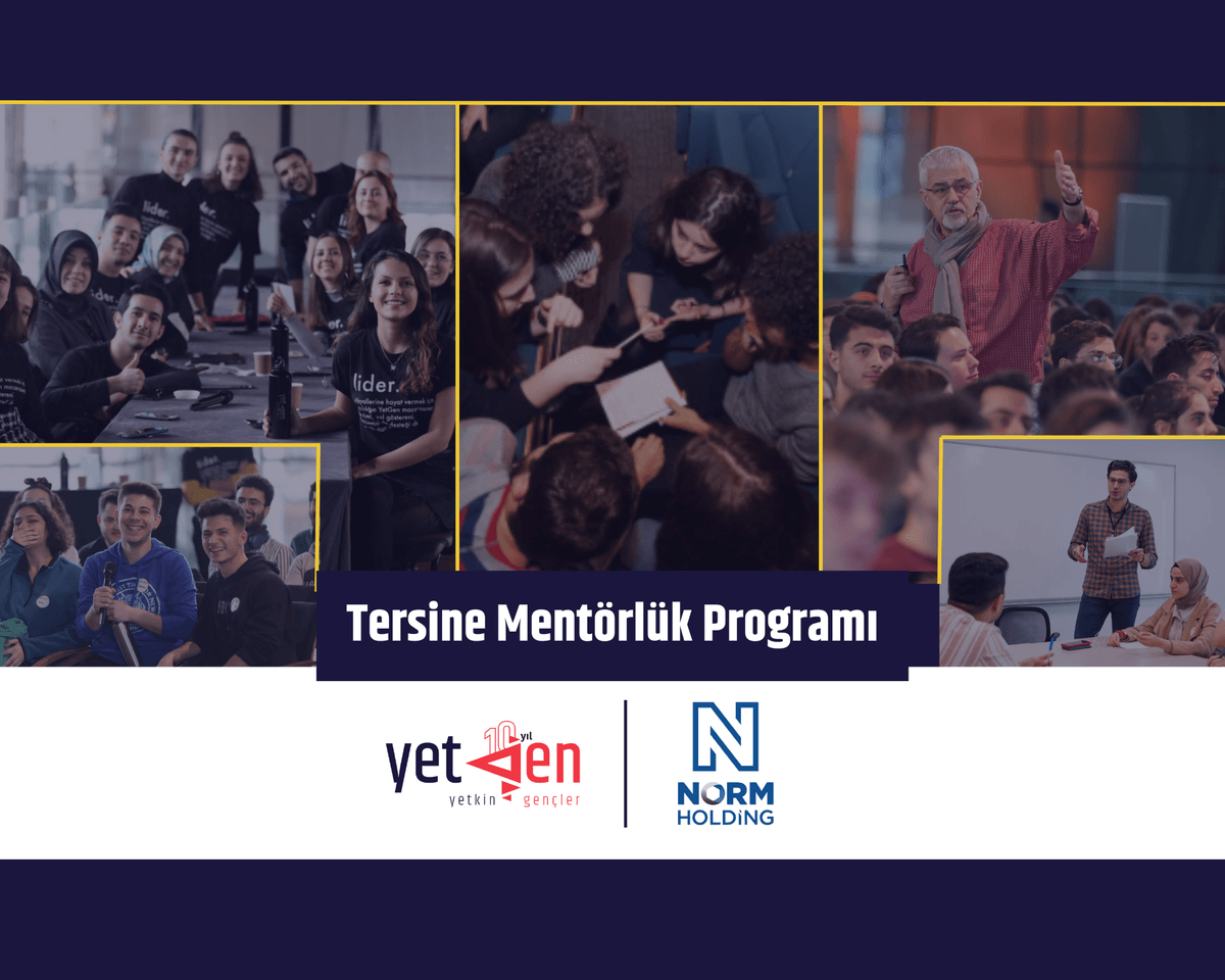 YetGen & Norm Holding Tersine Mentörlük Programı
